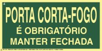 S-19 
PORTA CORTA-FOGO
MANTENHA FECHADO